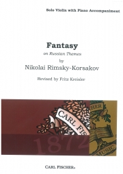 ロシアの主題による幻想曲（ニコライ・リムスキー＝コルサコフ）（ヴァイオリン+ピアノ）【Fantasy on Russian Themes】