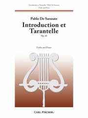 序奏とタランテラ・Op.43（パブロ・デ・サラサーテ）（ヴァイオリン+ピアノ）【Introduction Et Tarantelle, Op. 43】