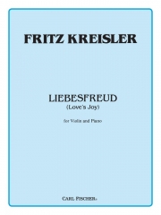 愛の喜び（フリッツ・クライスラー）（ヴァイオリン+ピアノ）【Liebesfreud】