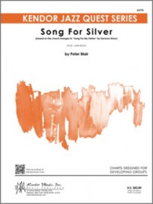 ソング・フォー・シルバー（「ソング・フォー・マイ・ファーザー」のコード進行）（ピーター・ブレア）（スコアのみ）【Song For Silver (based on  'Song For My Father' 】
