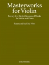 ヴァイオリンのための名曲25曲集（ヴァイオリン+ピアノ）【Masterpieces for Violin】