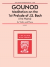 Meditation On The 1st Prelude Of J.S. （バッハ）（ヴァイオリン+ピアノ）