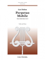 常動曲（カール・ベーム）（ヴァイオリン+ピアノ）【Perpetuo Mobile】