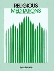 宗教的な瞑想曲集（ヴァイオリン+ピアノ）【Religious Meditations】