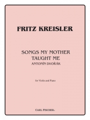 わが母が教え給いし歌 (アントニン・ドヴォルザーク)（ヴァイオリン+ピアノ）【Songs My Mother Taught Me】