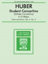 スチューデント・コンチェルティーノ・ト長調（アドルフ・ヒューバー）（ヴァイオリン+ピアノ）【Student Concertino In G Major】