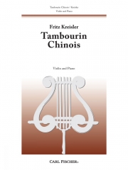 中国の太鼓（フリッツ・クライスラー）（ヴァイオリン+ピアノ）【Tambourin Chinois】