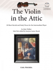 The Violin in the Attic（ジョン・ウォーカー）（ヴァイオリン）