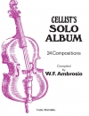 チェリスト・ソロ・アルバム（チェロ+ピアノ）【Cellist's Solo Album】