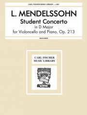 学生協奏曲・ニ長調・Op.213（アルノルト・メンデルスゾーン）（チェロ+ピアノ）【Student Concerto In D Major, Op. 213】