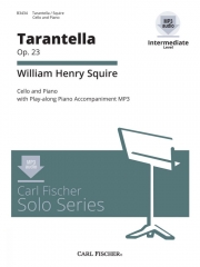 タランテラ・Op.23（ウィリアム・スクワイア）（チェロ+ピアノ）【Tarantella, Op. 23】