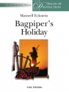 バグパイパーの休日（マクスウェル・エクシュタイン）（ピアノ）【Bagpiper's Holiday】