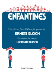 子供の曲集（エルネスト・ブロッホ）（ピアノ）【Enfantines】