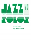 ギターのためのジャズ・ソロ集Vol.1（スティーブ・ブラウン）（ギター）【Jazz Solos For Guitar, Volume 1】