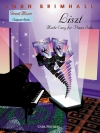 リスト・メイド・イージー（フランツ・リスト）（ピアノ）【Liszt Made Easy for Piano Solo】