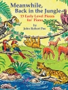 Meanwhile, Back In The Jungle（ジョン・ポー）（ピアノ）