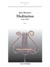 タイスの瞑想曲（ジュール・マスネ）（ピアノ）【Meditation From Thais】