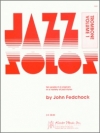 トロンボーンのためのジャズ・ソロ集（ジョン・フェドコック）（トロンボーン）【Jazz Solos For Trombone Volume 1】