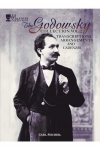 ゴドフスキー・コレクション・Vol.2（ピアノ）【The Godowsky Collection, Vol.2】