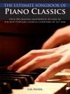 究極のピアノ・クラシック集（ピアノ）【The Ultimate Songbook of Piano Classics】