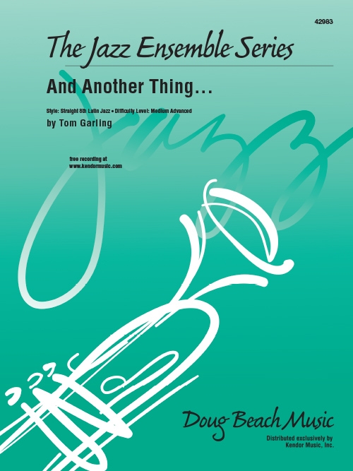 アンド・アナザー・シング（トム・ガーリング）（スコアのみ）【And Another Thing... 】