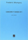 歌と踊り・第1番（フェデリコ・モンポウ）（ピアノ）【Cancion Y Danza 1】