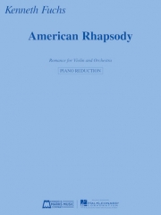 アメリカン・ラプソディ（ケネス・フックス）（ヴァイオリン+ピアノ）【American Rhapsody】