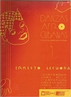 アフロ＝キューバ舞曲集（エルネスト・レクオーナ）（ピアノ）【Danzas Afro-Cubanas】