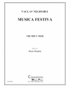 ムジカ・フェスティーヴァ（ヴァーツラフ・ネリベル） (トランペット三重奏)【Musica Festiva】