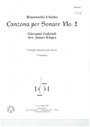 カンツォーナ・ペル・ソナーレ・No.2（ジョヴァンニ・ガブリエリ） (トランペット四重奏)【Canzona per Sonare No.2】