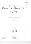 カンツォーナ・ペル・ソナーレ・No.2（ジョヴァンニ・ガブリエリ） (トランペット四重奏)【Canzona per Sonare No.2】
