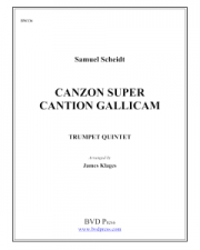 Canzon super Cantion Gallicam (ザムエル・シャイト) (トランペット五重奏)