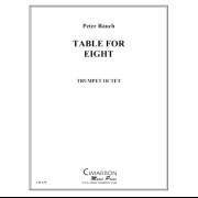 8人用テーブル (ペーター・ローチ)  (トランペット八重奏)【Table for Eight】