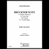 ブルックナー組曲 (アントン・ブルックナー) (ホルン四重奏)【Bruckner Suite】