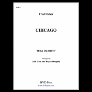 シカゴ (フレッド・フィッシャー) (ユーフォニアム＆テューバ四重奏)【Chicago】