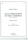 エルザの大聖堂への行列 (リヒャルト・ワーグナー) (ホルン四重奏)【Elsa's Procession to the Cathedral】