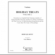 ホリデー・トリート・Vol.2 (ホルン四重奏)【Holiday Treats, Volume 2】