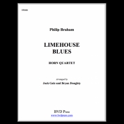 ライムハウス・ブルース（フィリップ・ブラハム） (ホルン四重奏)【Limehouse Blues】