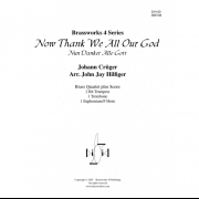 いざ もろとも (ヨハン・クリューガー) (トロンボーン四重奏)【Now Thank We All Our God】