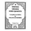 19のウィーンのホルン四重奏曲・Vol.4  (ホルン四重奏)【Nineteen Viennese Horn Quartets volume IV】