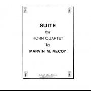 組曲　(マーヴィン・マッコイ) (ホルン四重奏)【Suite】