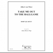 私を野球に連れてって (ホルン四重奏)【Take Me Out to the Ballgame】