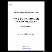 遙かなるニューオリンズ  (ホルン四重奏)【Way Down Yonder in New Orleans】