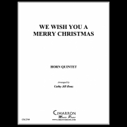 ウィー・ウィッシュ・ユー・メリー・クリスマス  (ホルン五重奏)【We Wish You a Merry Christmas】