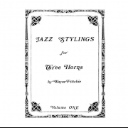 ジャズ・スタイリング・Vol.1（ウェイン・フリッチ）  (ホルン三重奏)【Jazz Stylings, volume I】