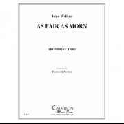 As Fair As Morn（ジョン・ウィルビー） (トロンボーン三重奏)