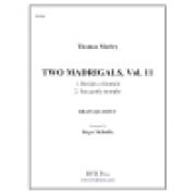 2つのマドリガル・Vol.11（トマス・モーリー） (トロンボーン四重奏)【2 Madrigals, Vol. 11】