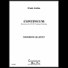コンティニュアム（フランク・グリノ） (トロンボーン四重奏)【Continuum】