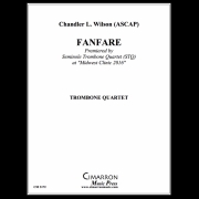 ファンファーレ（チャンドラー・ウィルソン） (トロンボーン四重奏)【Fanfare】