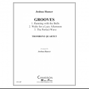 グルーヴ（ジョシュア・ハウザー） (トロンボーン四重奏)【Grooves】